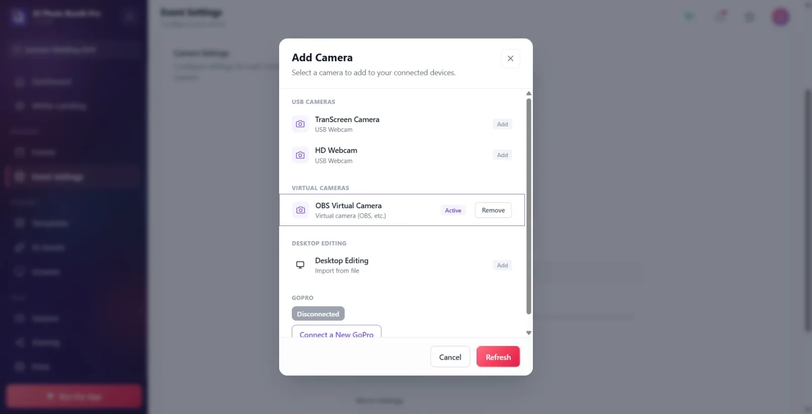 Opened Add Camera window: existing from groups Built-in Cameras , USB Cameras , Virtual Cameras , Desktop Editing …
