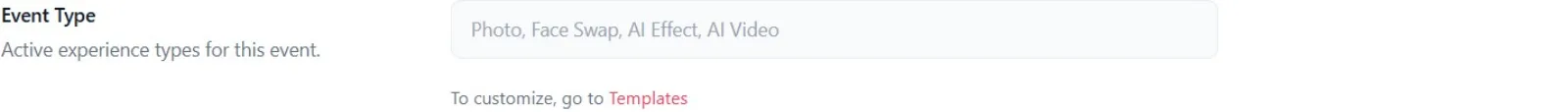 Event Type panel; According to the added templates, types such as 'Photo, Face Swap, AI Video' are listed.