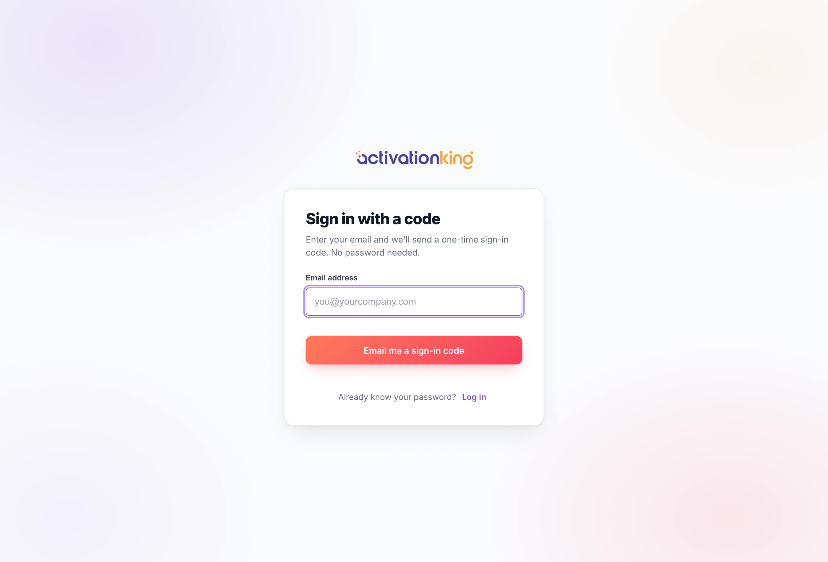 Activation King passwordless sign-in screen requesting an email address for a one-time code