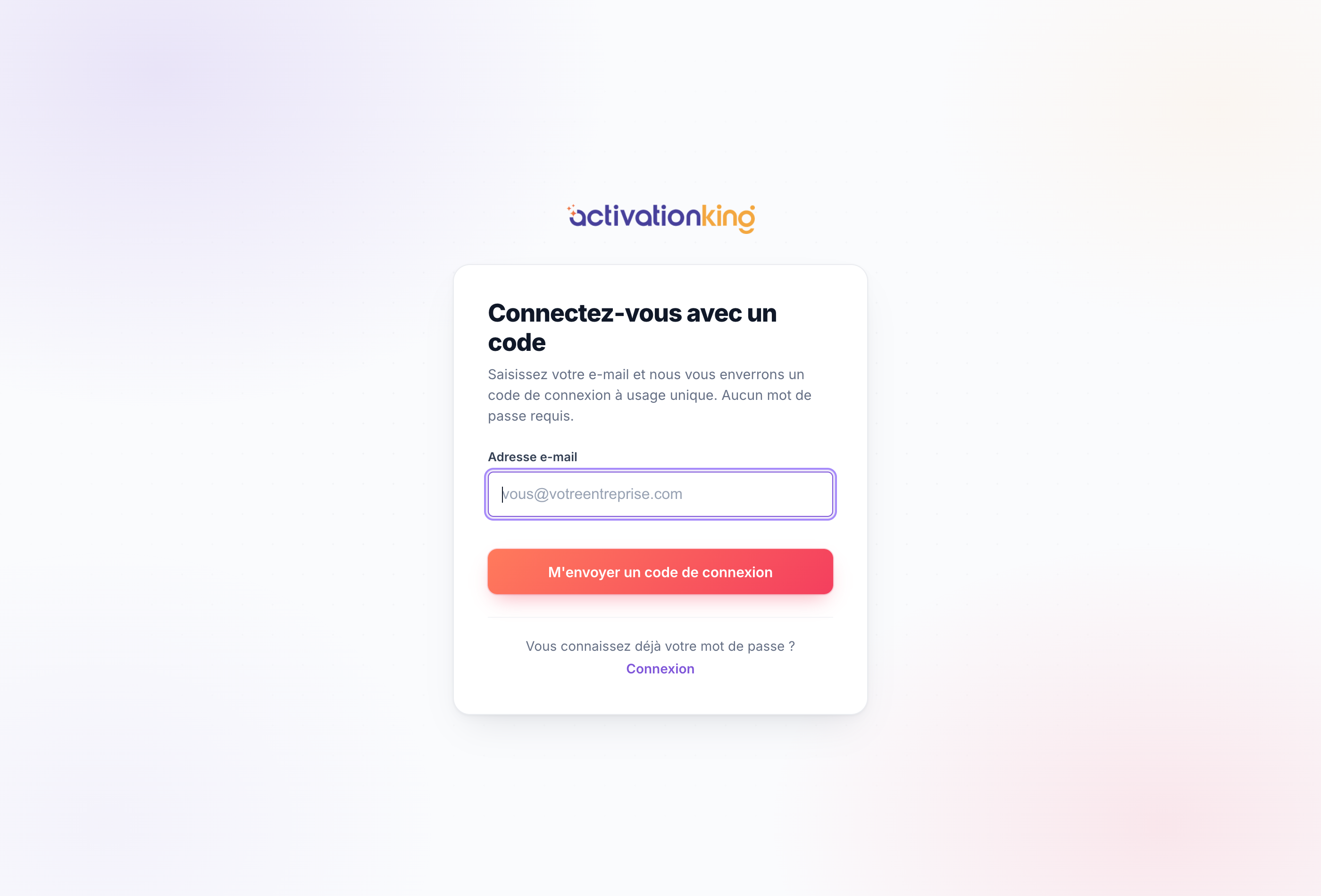 Écran de connexion sans mot de passe Activation King demandant une adresse e-mail pour un code à usage unique
